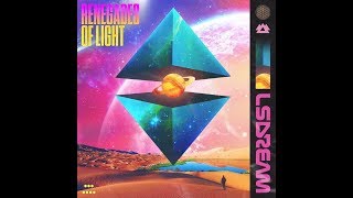 Ranking: LSDREAM - RENEGADES OF LIGHT