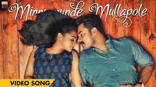 Minnunnunde Mullapole - Official Video Song HD I T