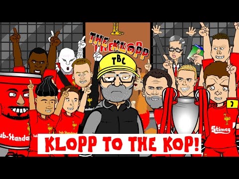 RODGERS OUT! Klopp to the Kop!!! Liverpool get their new manager! (Parody cartoon song)