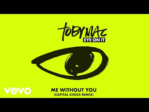 Video thumbnail for Me Without You (Capital Kings Remix)