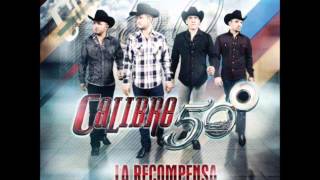 cuando te tuve en 20-calibre 50 (la recompensa 2013)