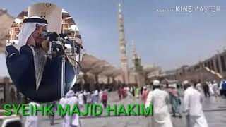 Download lagu Syaihk Majid Hakim Adzan Dhuhur Madinah mp3
