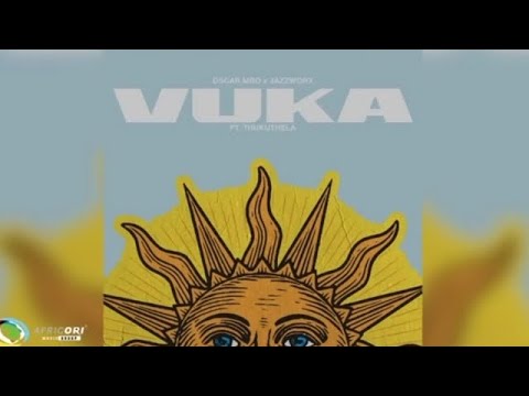 Oscar Mbo and Jazzworx - Vuka [Feat.Thukuthela] (Official Audio)(360p).mp4