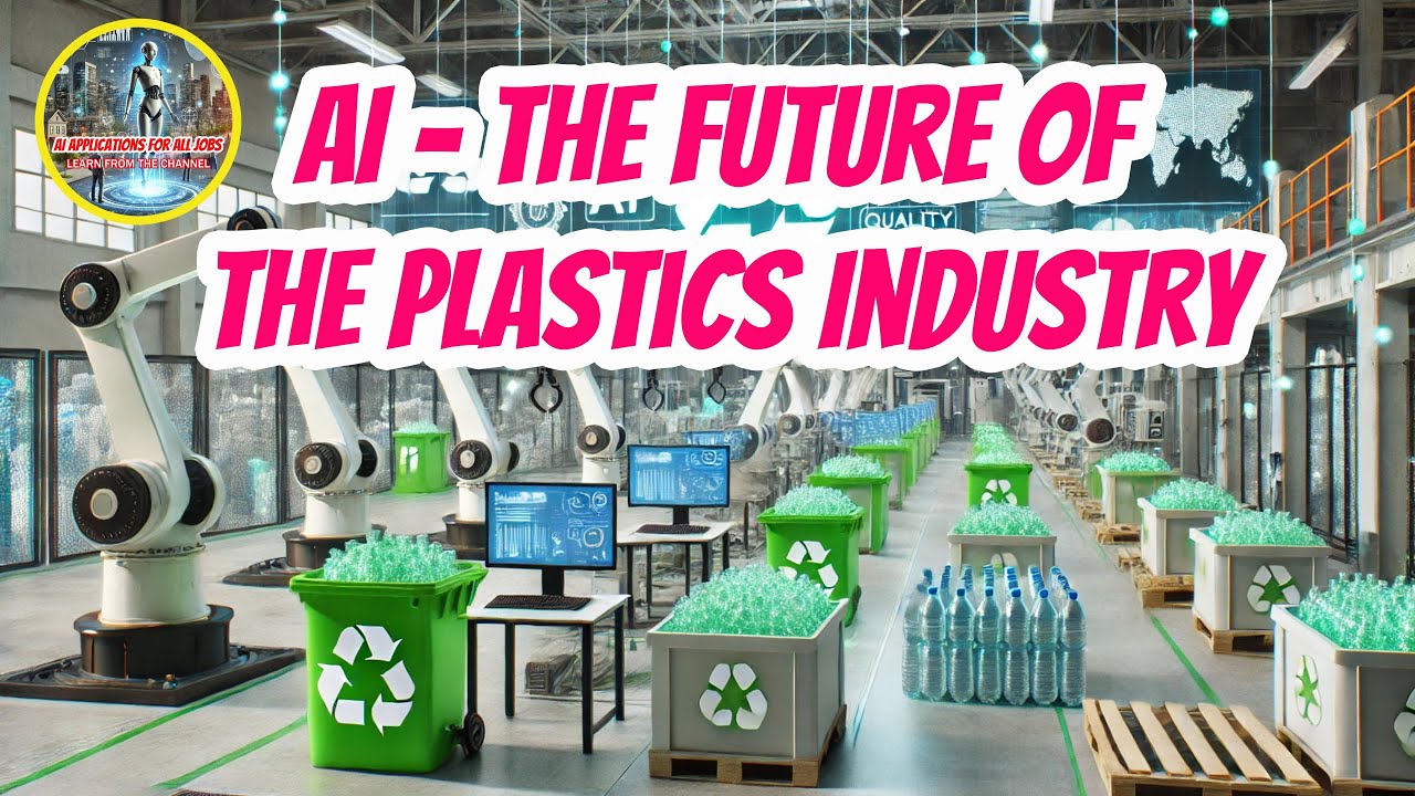 How AI Is Transforming the Plastics Industry Forever!
