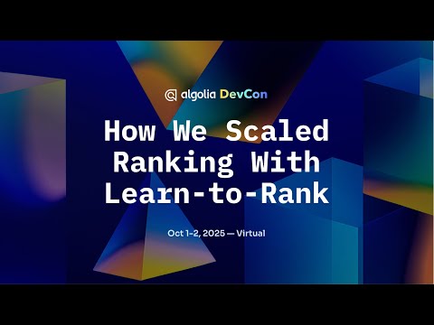How we scaled ranking with Learn-to-Rank - Zachary Nickerson