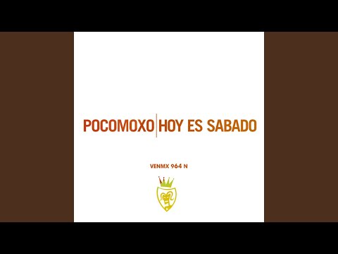 Hoy Es Sabado (Juan Magan & Marcos Rodriguez Remix)