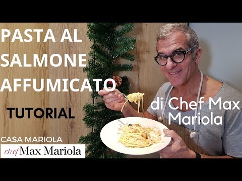 PASTA AL SALMONE AFFUMICATO - TUTORIAL - Ricetta di Chef Max Mariola