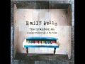 Emily Wells - Symphony 9 & the Sunshine 