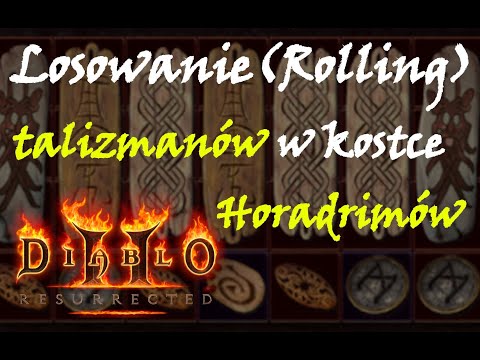 Diablo 2 Resurrected - Losowanie talizmanów - czyli najlepsza metoda na Skillery! #2
