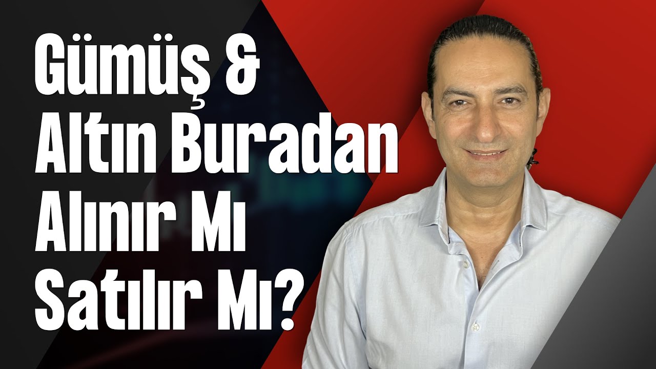 Gümüş & Altın Buradan Alınır Mı Satılır Mı?