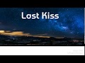 Last Kiss (Lyrics) |♪♥ Ishtar Alabina