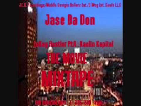 Jase Da Don - Dope Boy - LoKey Hustler Pt.4: Kaolin Kapital (Prod. By Jay K and Tank)