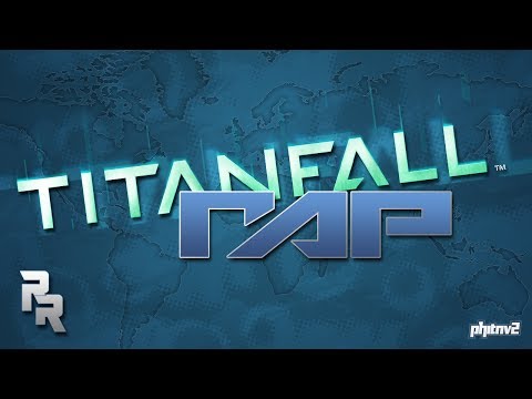 Titanfall Rap (feat. Meze Da Gamer)