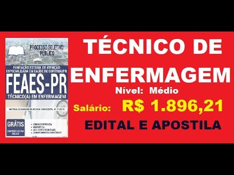 Edital Apostila Processo Seletivo Público FEAES PR 2019 Técnico (a) em Enfermagem