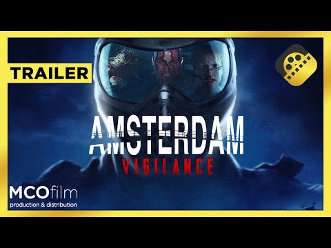 🎥 AMSTERDAM VIGILANCE (2025) – Official Trailer