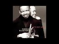 Too Young to Go Steady - Terence Blanchard featuring Jane Monheit