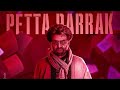 Petta Paraak Lyric MP3 Song Petta Song Lyrics Petta Superstar Rajinkanth Tamil