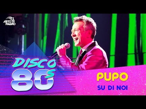 Pupo - Su Di Noi (Disco of the 80's Festival, Russia, 2017)