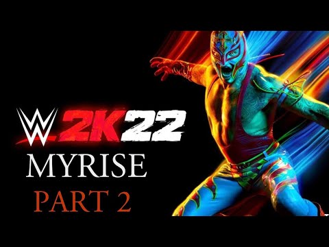 WWE 2K22 MYRISE PS5 Walkthrough Gameplay Part 2