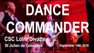 DANCE COMMANDER Live Full Concert 4K @ CSC St Julien de Concelles France September 14th 2019