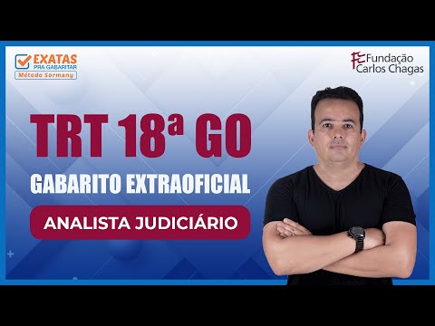 TRT 18ª GO | Gabarito Extraoficial - Analista Judiciário