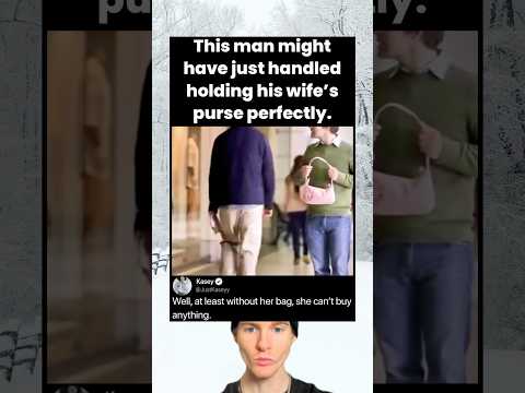 This man might have just handled holding his wife's purse perfectly.
