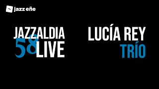 Download lagu 58 JAZZALDIA: LUCÍA REY TRÍO - LIVE 58 JAZZALDIA - 2023/07/22 mp3