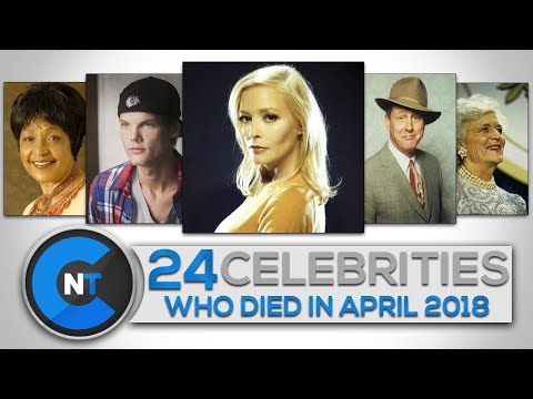 List of Celebrities Who Died In APRIL 2018 | Latest Celebrity News 2018 (Celebrity Breaking News)