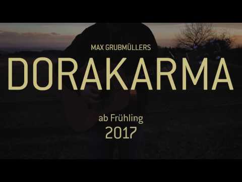 Max Grubmüller - DoraKarma Trailer
