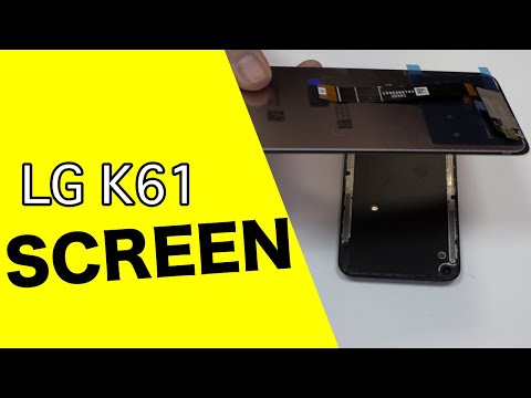 LG K61 Screen Replacement