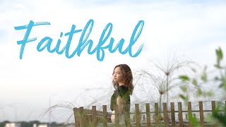 Faithful - Brooke Fraser (Cover) | Chloe