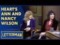 Heart's Ann and Nancy Wilson Were Scared By Elvis Presley | Letterman