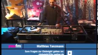 Matthias Tanzmann - Live @ YouFM Clubnight 2006