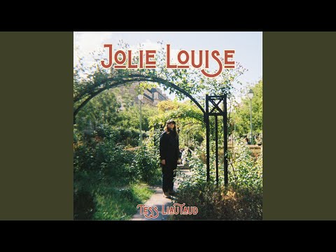 Jolie Louise - Tess Liautaud