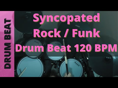 Syncopated Rock / Funk Drum Beat 120 BPM - Rock Pop Drum Beat - Drum Backing Track