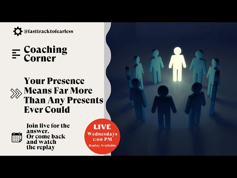 Your Presence Means More Than Any Presents Ever Could