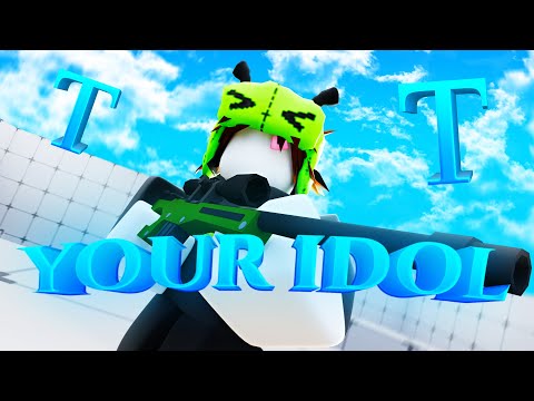 YOUR IDOL - a rivals montage