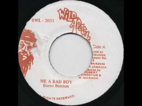 Burro Banton - Me A Bad Boy + Dub - 7" Wild Apache 1989 - RUFFNECK DJ 80'SDANCEHALL