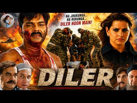 Full Movie - दिलेर | Pawan Singh Blockbuster Bhojpuri Film 2026 | Madhu Sharma, Akshara Singh, Diler