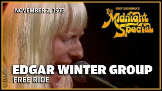Free Ride - The Edgar Winter Group | The Midnight Special