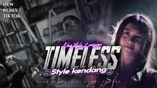 Download lagu DJ TIMELESS - REMIX STYLE FYP TIK TOK TERBARU - FIKRI FUNDURATION FT DHANI PAIJO  mp3