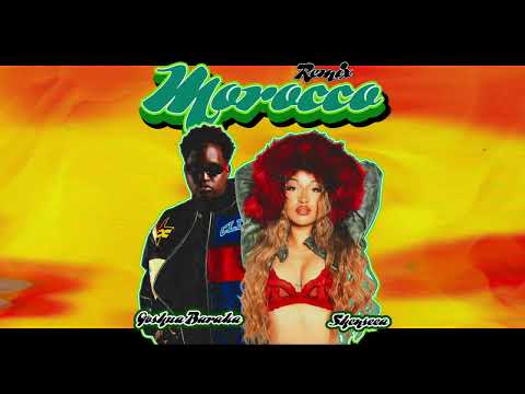 Joshua Baraka, Shenseea & Axon - Morocco Remix