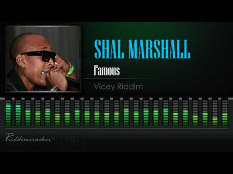 Shal Marshall - Famous (Vicey Riddim) [Soca 2017] [HD]