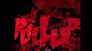 Chief Keef Pull Up + Lyrics (NoDJ/CDQ)