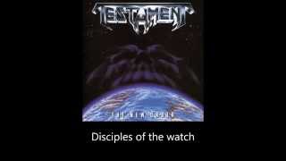 Testament - Disciples Of The Watch (Lyrics)