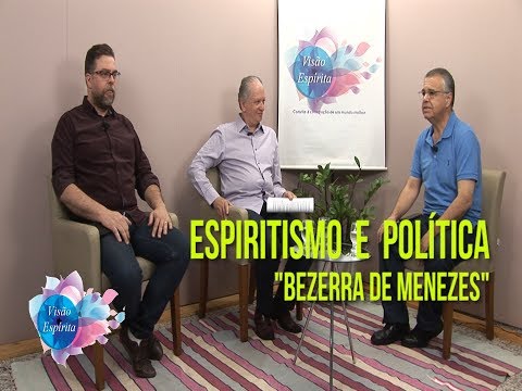 Espiritismo e Política - Programa Visão Espírita - 224 (05/08/2018)