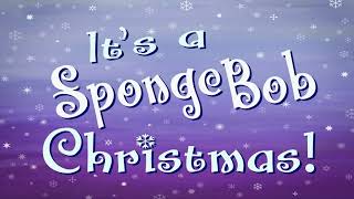 SpongeBob SquarePants Song: Christmas Eve Jitters