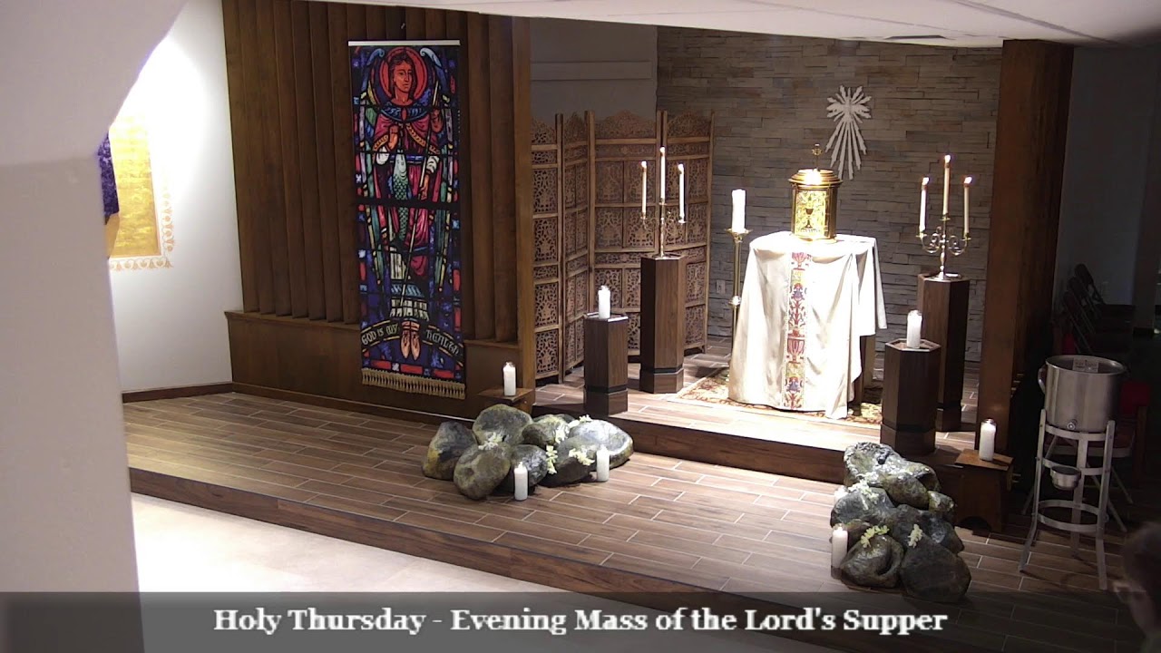 Holy Thursday - Evening Mass of the Lord's Supper 7:00pm - Thursday, April 2, 2026
