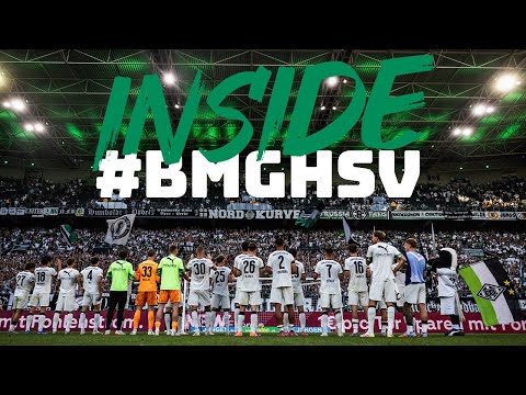 DIE BUNDESLIGA IST ZURÜCK 💚 | Inside #BMGHSV 🔎 | Borussia - HSV