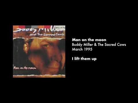 I Lift Them Up - Buddy Miller